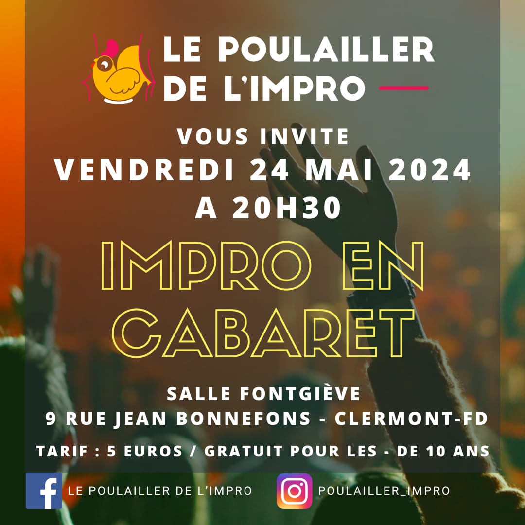 Affiche du spectacle 'Cabaret d'impro du Poulailler'